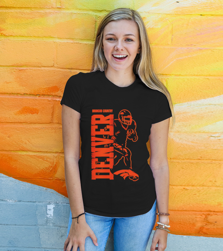 Broncos Country Denver Broncos Football Team Spirit T-Shirt
