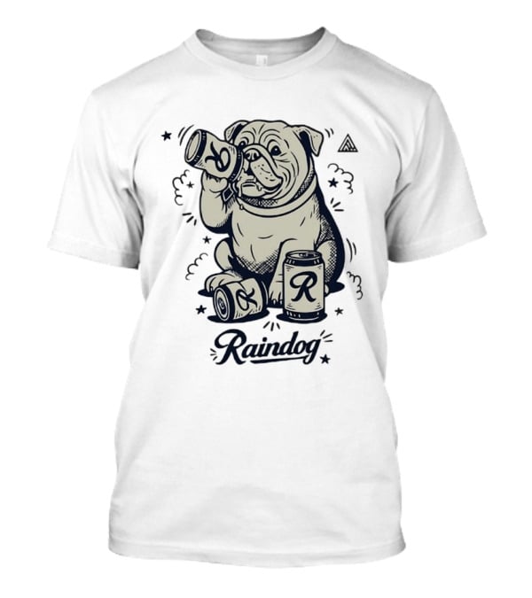 Raindog Bulldog Drinking R Can T-Shirt