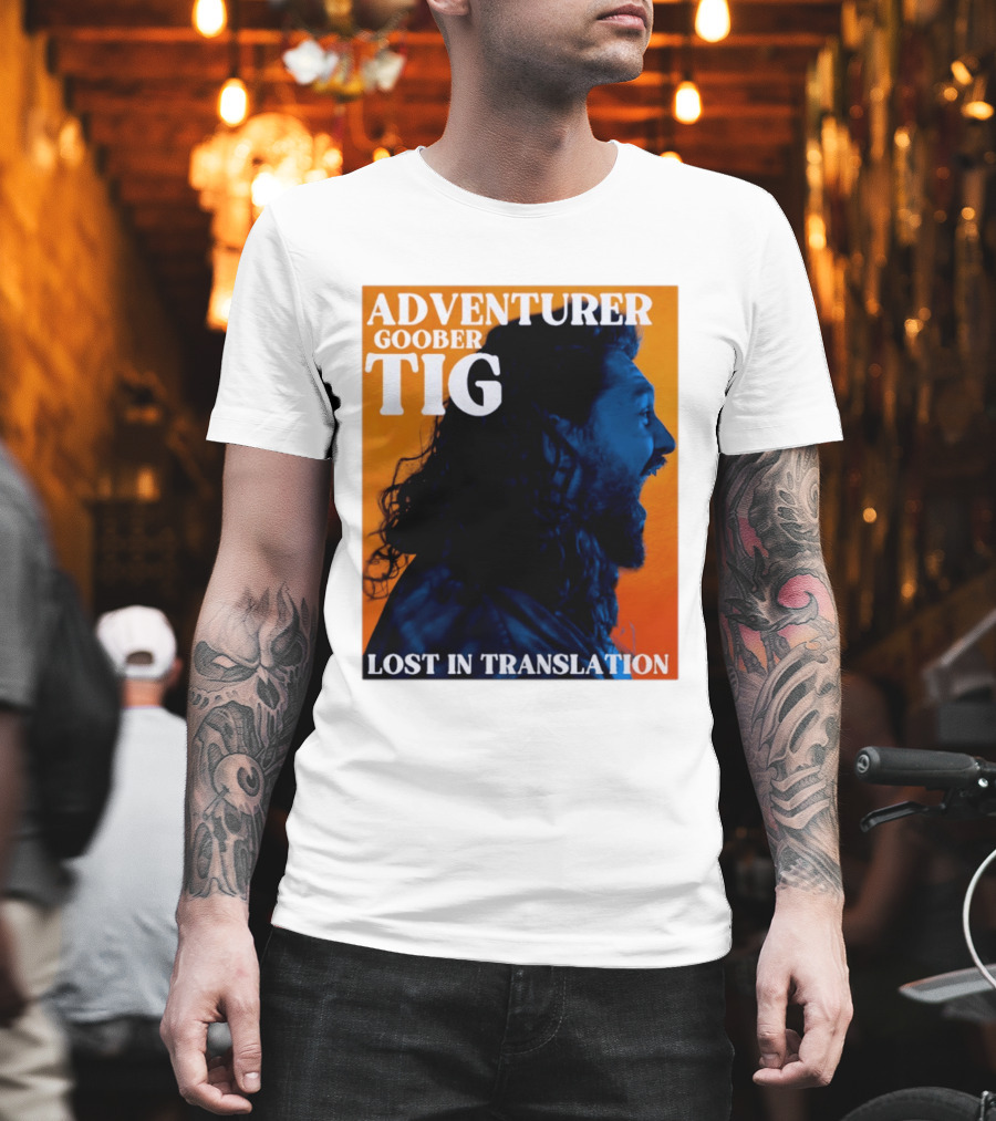 Adventurer Goober Tig Lost In Translation Vibrant Profile T-Shirt