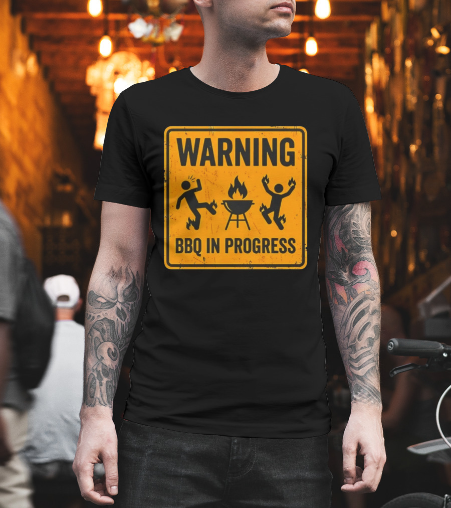 WARNING BBQ In Progress Funny Caution Sign With Flames T-Shirt
