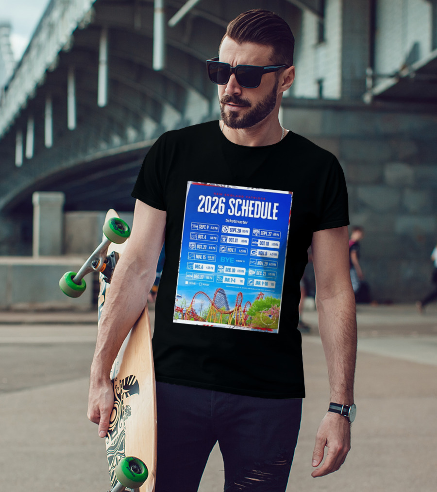 New England Patriots 2026 Schedule Ticketmaster September To January Kickoffs T-Shirt