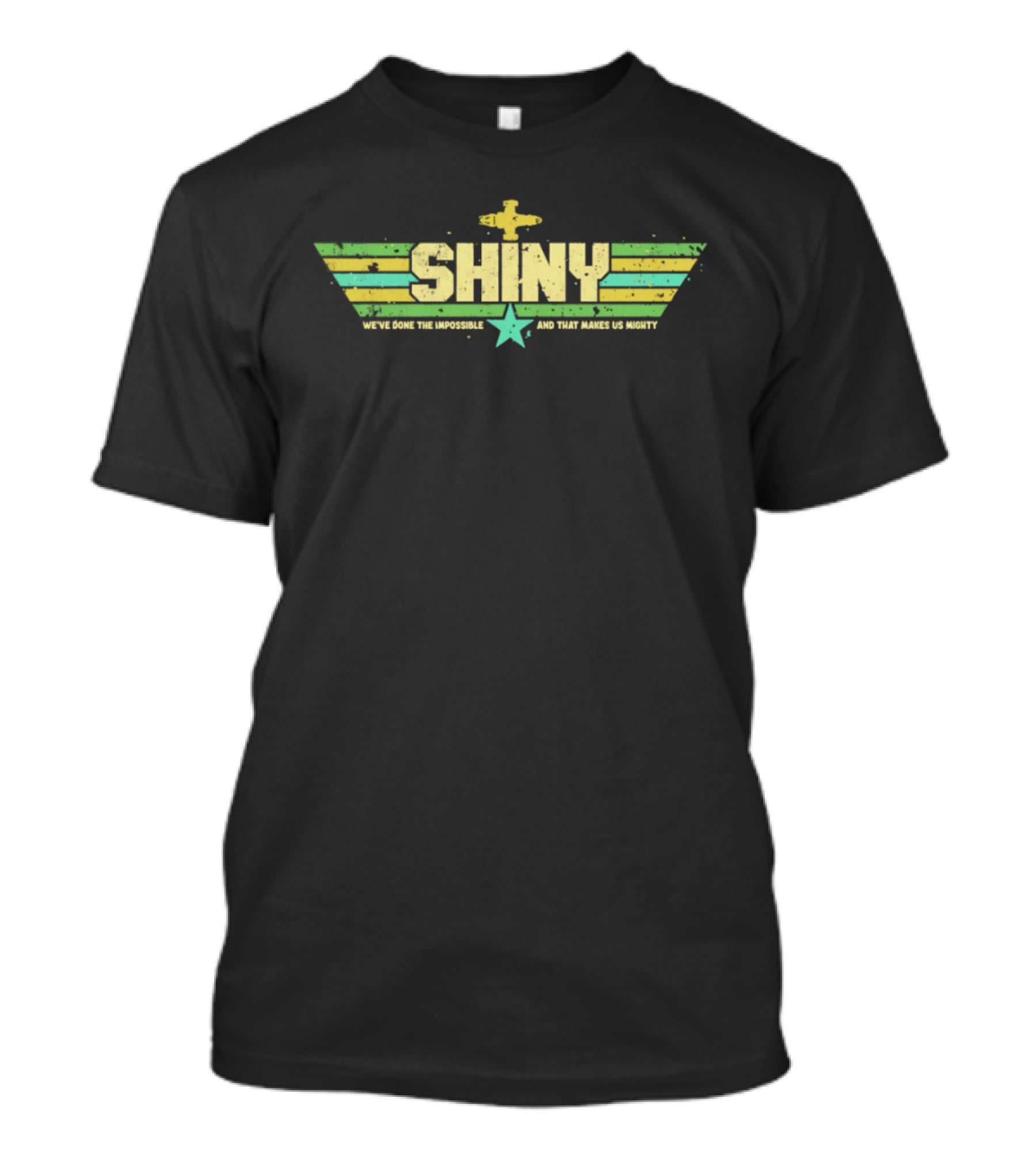Shiny We've Done The Impossible And That Makes Us Mighty Retro Airplane Star T-Shirt