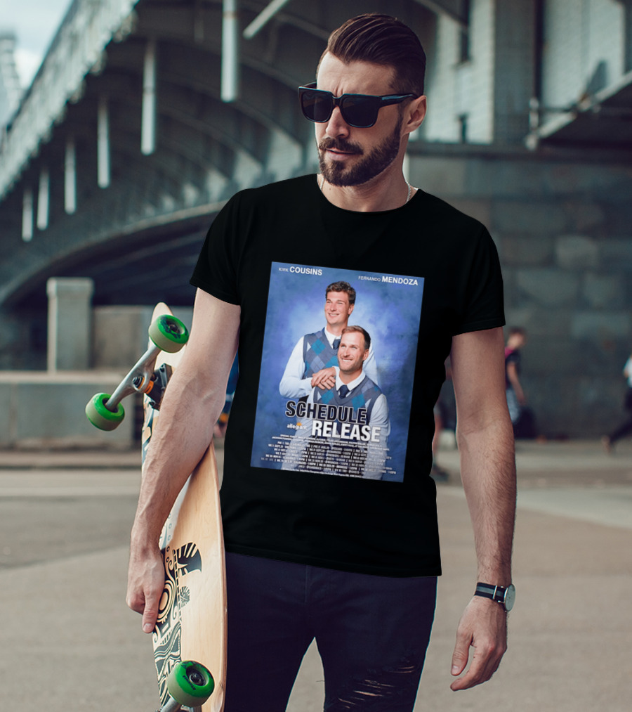 Kirk Cousins Fernando Mendoza Schedule Release Step Brothers 2026 Allegiant Raiders T-Shirt