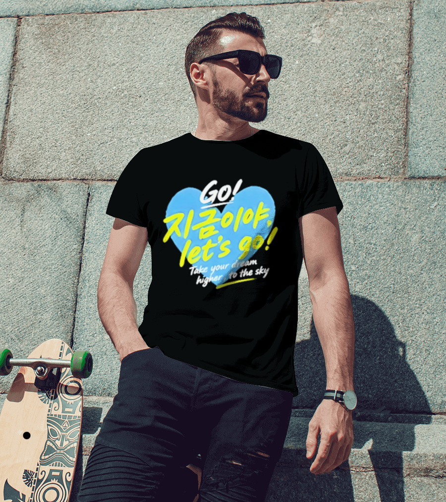 Take Your Dream Higher To The Sky T-Shirt