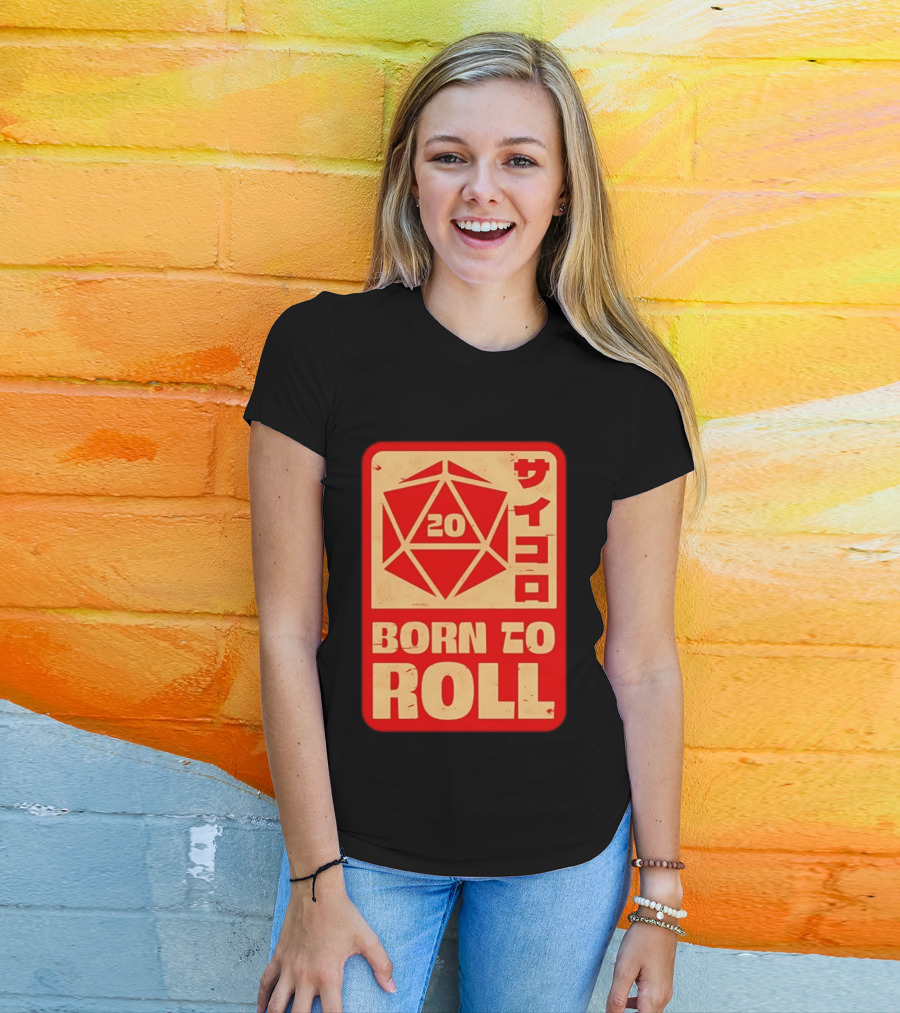 20 Born To Roll RPG Japanese T-Shirt