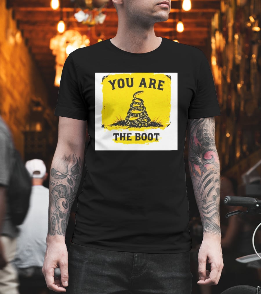 You Are The Boot ICE Gadsden Snake Yellow T-Shirt