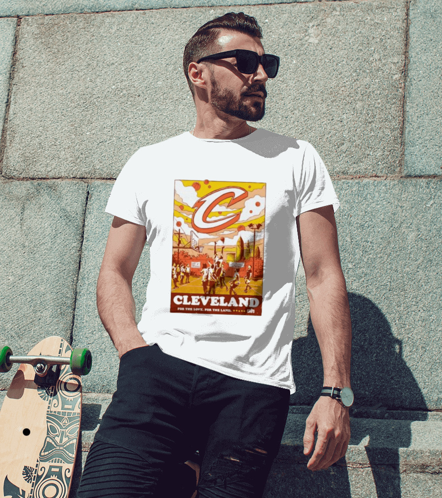 Cleveland Cavaliers Cavs Let Em Know For The Love For The Land T-Shirt