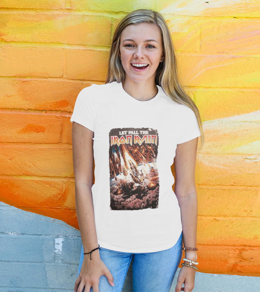 Let Fall The Iron Rain Outer Space Meteor Invasion Explosion T-Shirt