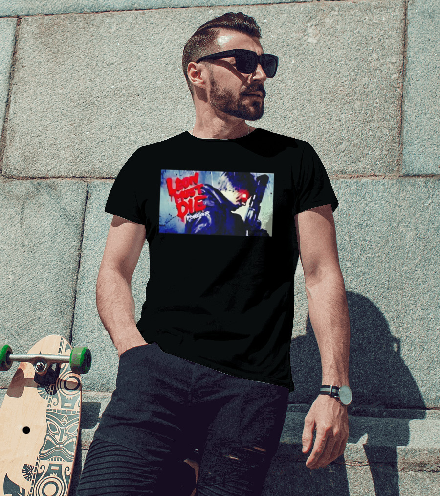 Leon Must Die Forever Red Text Gaming Warrior With Dark Gunfighter T-Shirt