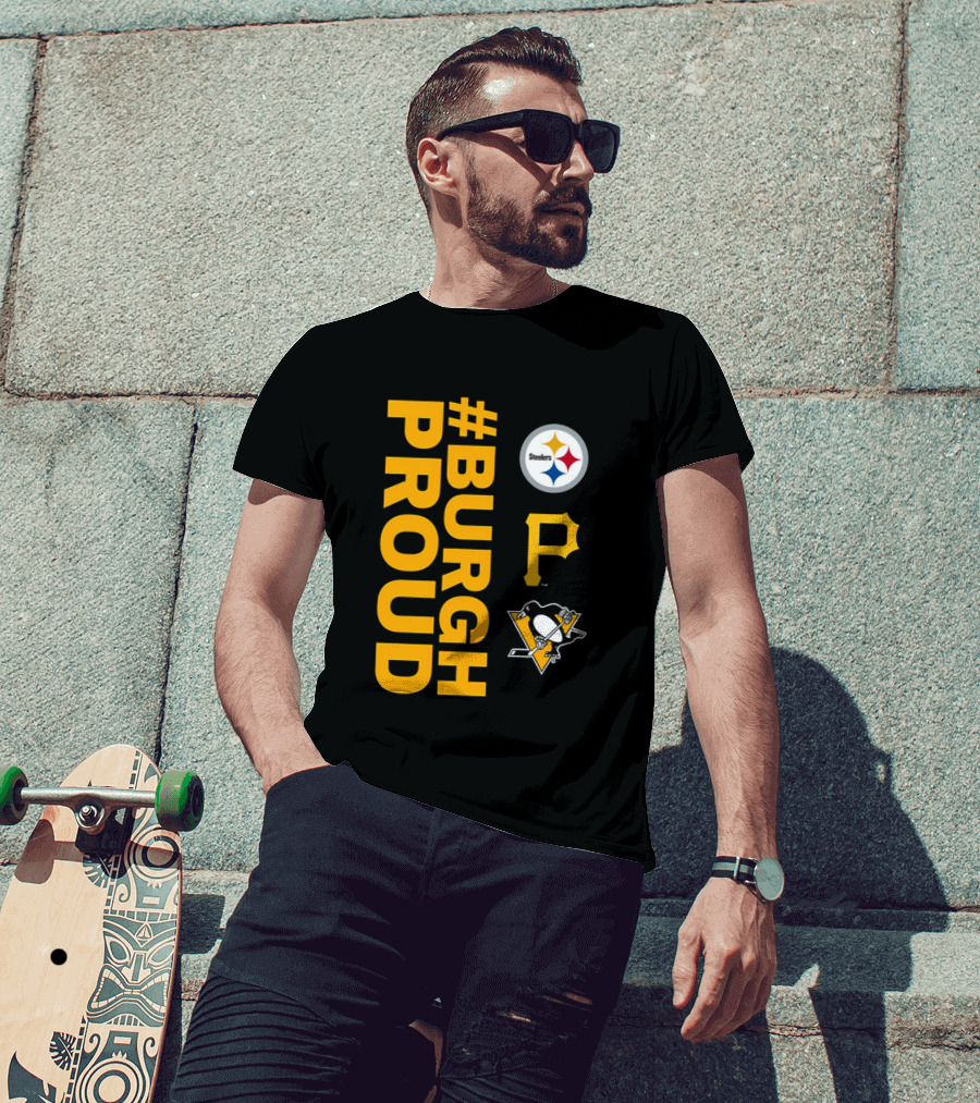 2026 #BurghProud Steelers Pirates Penguins T-Shirt