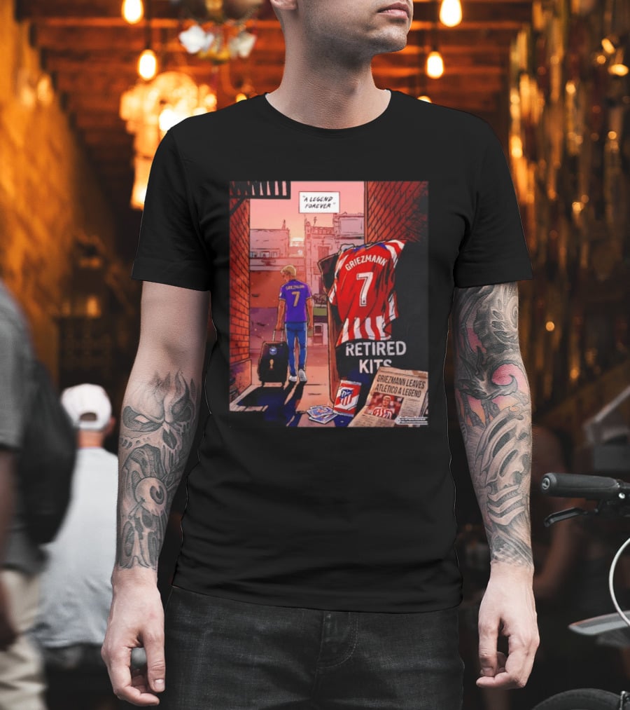 Antoine Griezmann Atlético De Madrid A Legend Forever Retired Kits Griezmann Leaves Atlético A Legend T-Shirt