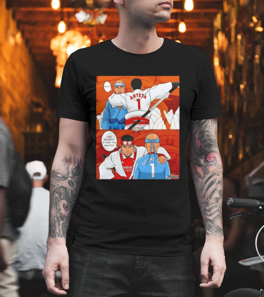 Arteta Vs Guardiola Student Becomes Master Martial Arts Showdown T-Shirt