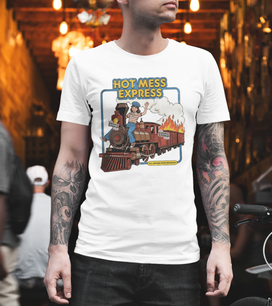 Hot Mess Express All Aboard Poor Decisions Cosmic Studio Vintage Train Cartoon T-Shirt