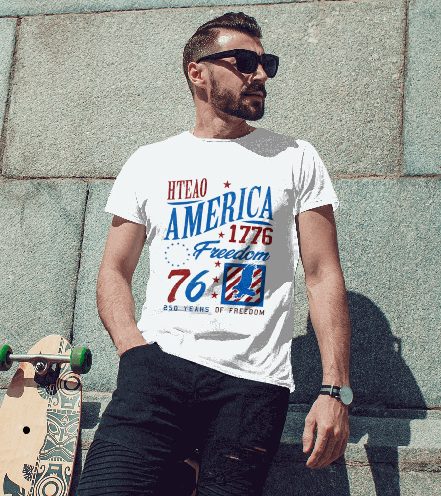 HTEAO America 1776 Freedom 76 250 Years Of Freedom T-Shirt