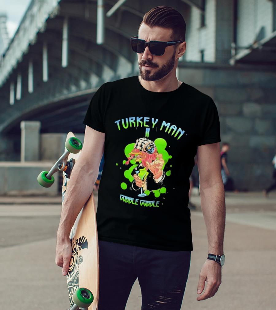 Turkey Man II Gobble Gobble Funny Thanksgiving Halloween T-Shirt