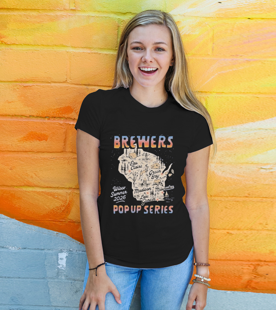Brewers Wisco Summer 2026 Pop Up Series Wisconsin Cities Map T-Shirt
