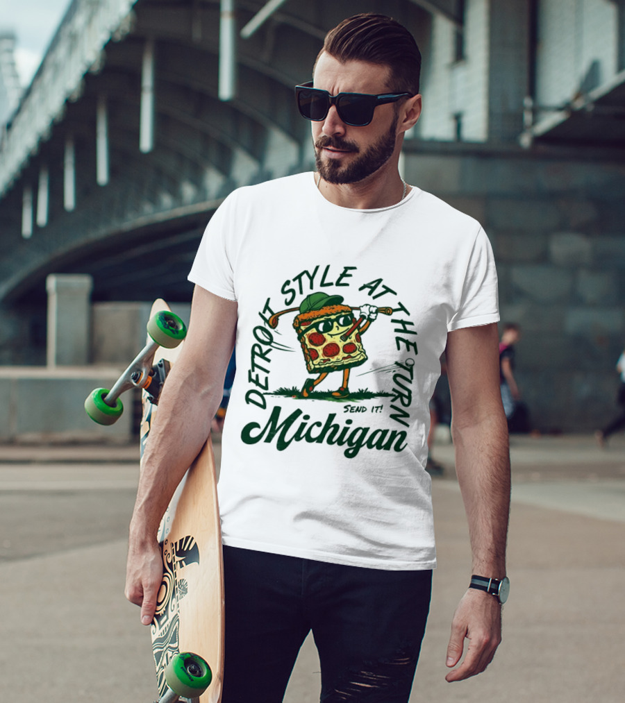 Detroit Style At The Turn Send It Michigan Pizza Golf T-Shirt