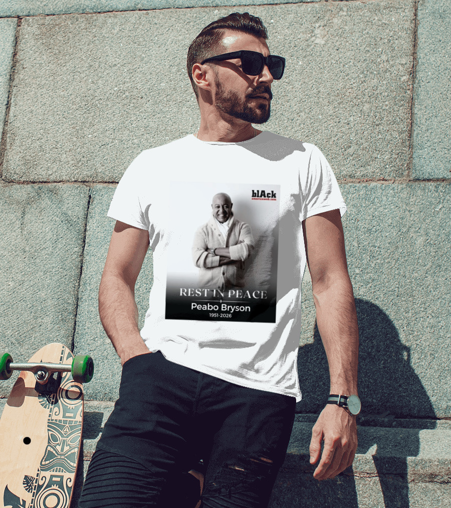 Rest In Peace Peabo Bryson 1951 2026 Singer Songwriter Beautiful Ballads T-Shirt