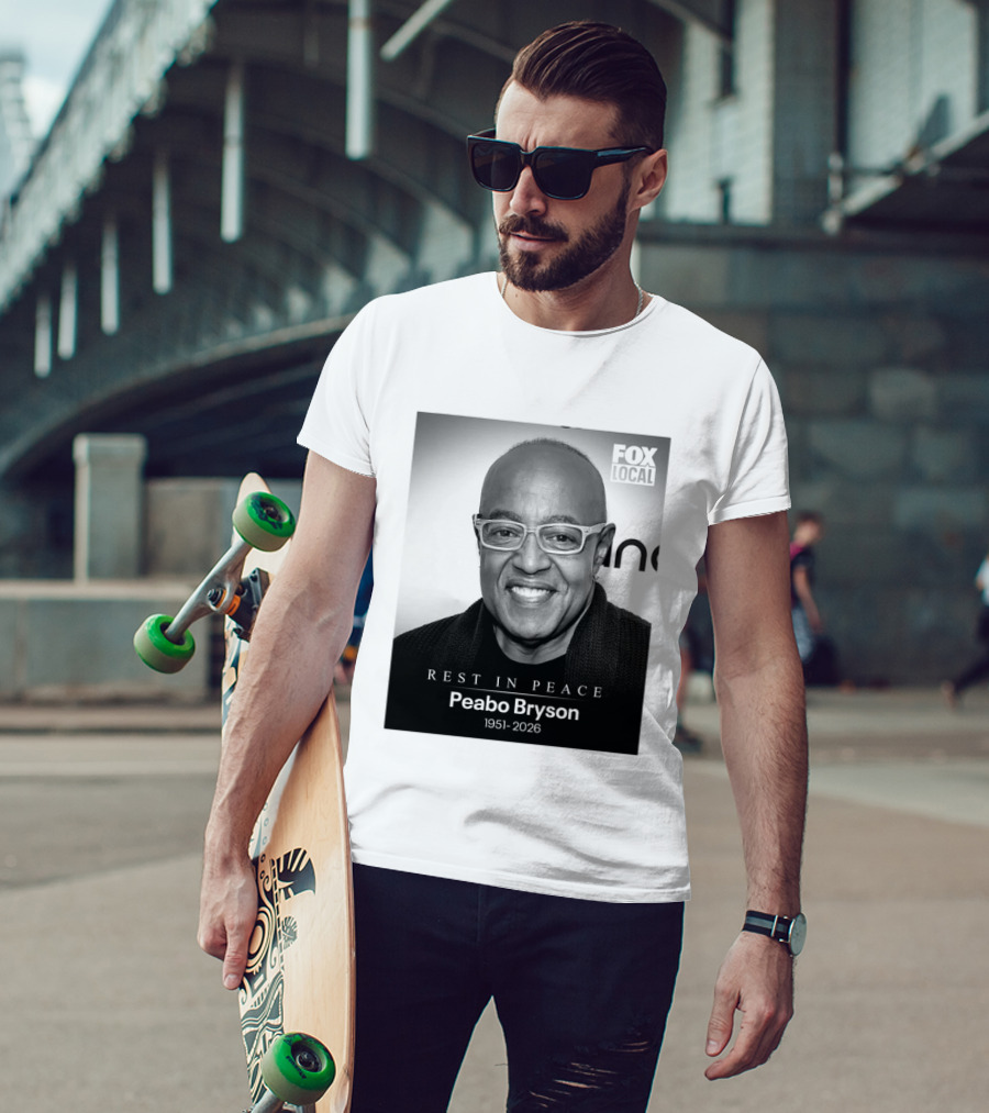 Rest In Peace Peabo Bryson 1951 2026 Fox Local T-Shirt