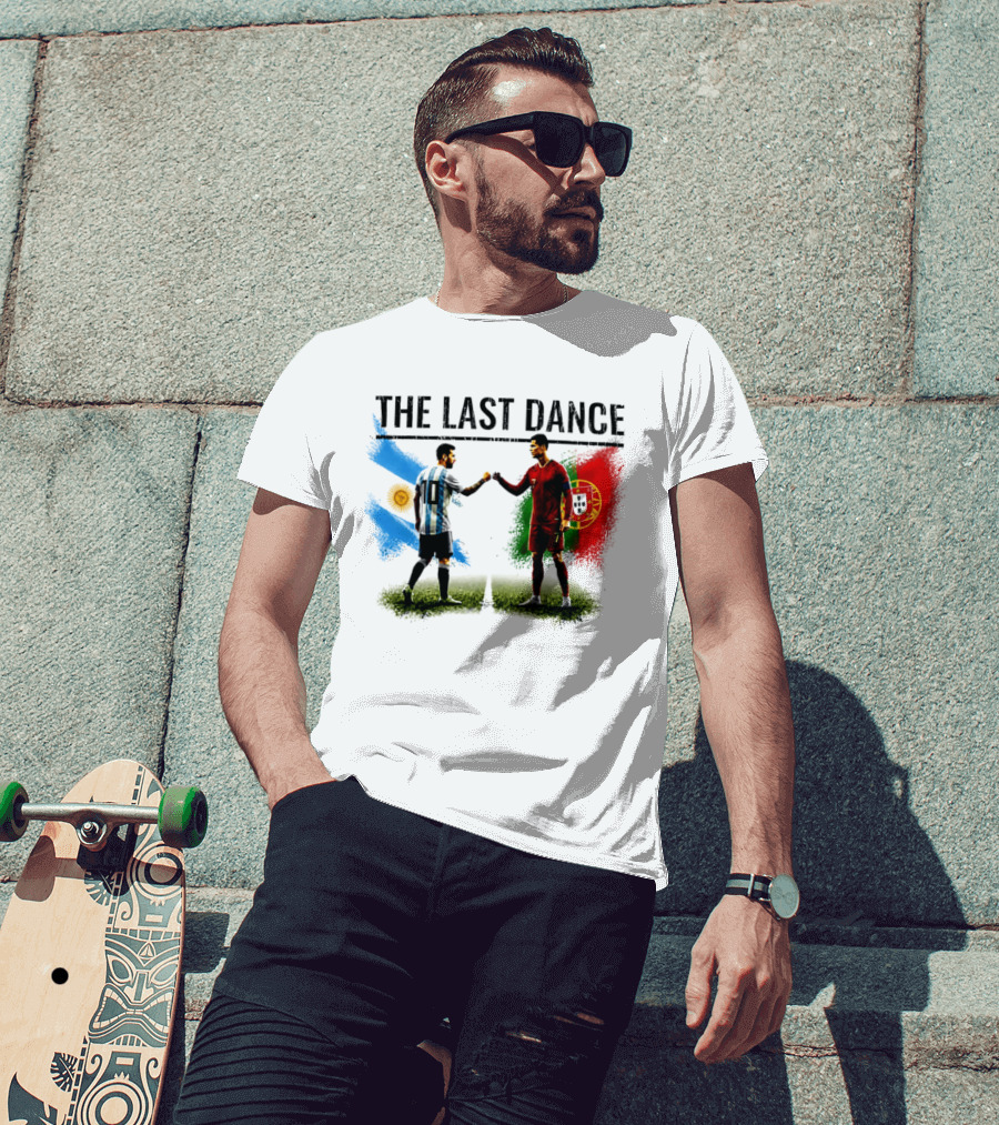 The Last Dance Messi Ronaldo Argentina Portugal Football Rivalry T-Shirt