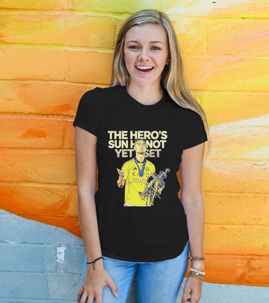 Cristiano Ronaldo The Hero's Sun Has Not Yet Set Championship Victory T-Shirt
