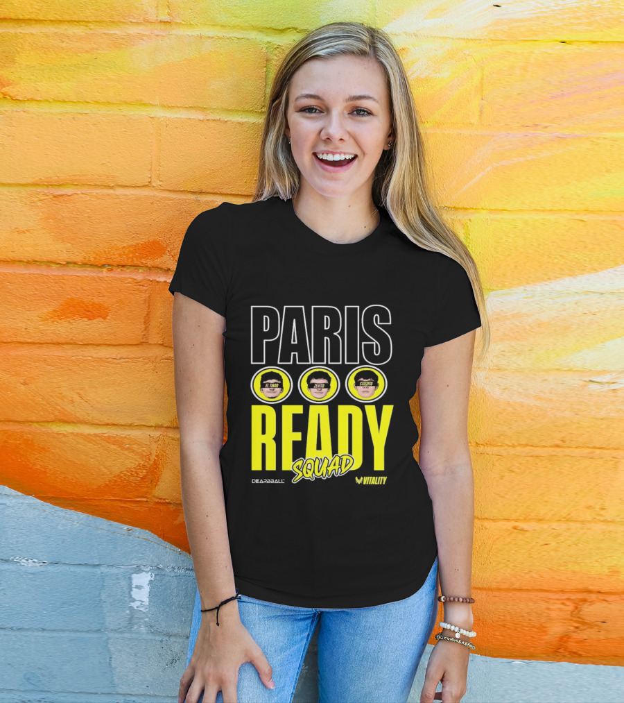 Paris Ready Squad Dearbball Vitality Text Faces T-Shirt