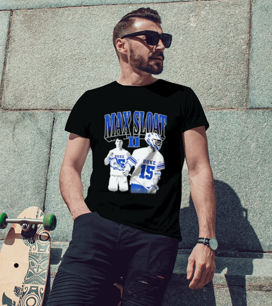 Max Sloat Duke Blue Devils Lacrosse Number 15 Sports Fan Gear T-Shirt