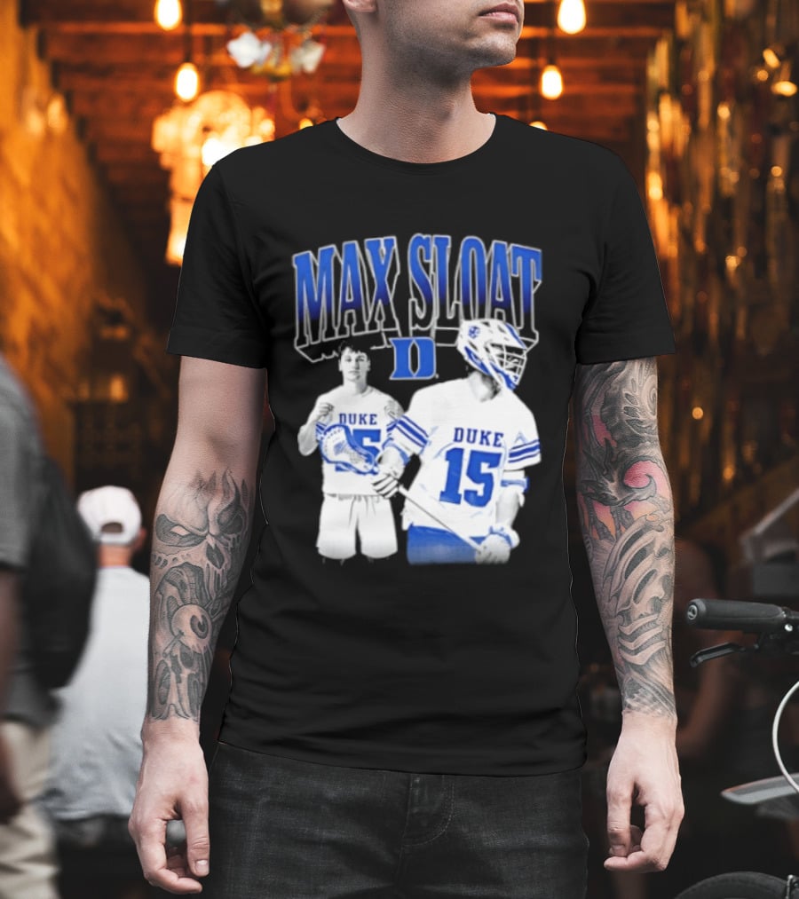 Max Sloat Duke Blue Devils Lacrosse Number 15 Sports Fan Gear T-Shirt