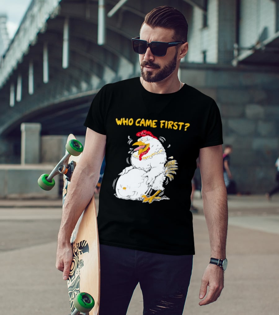 Who Came First Chicken And Egg Playful T-Shirt