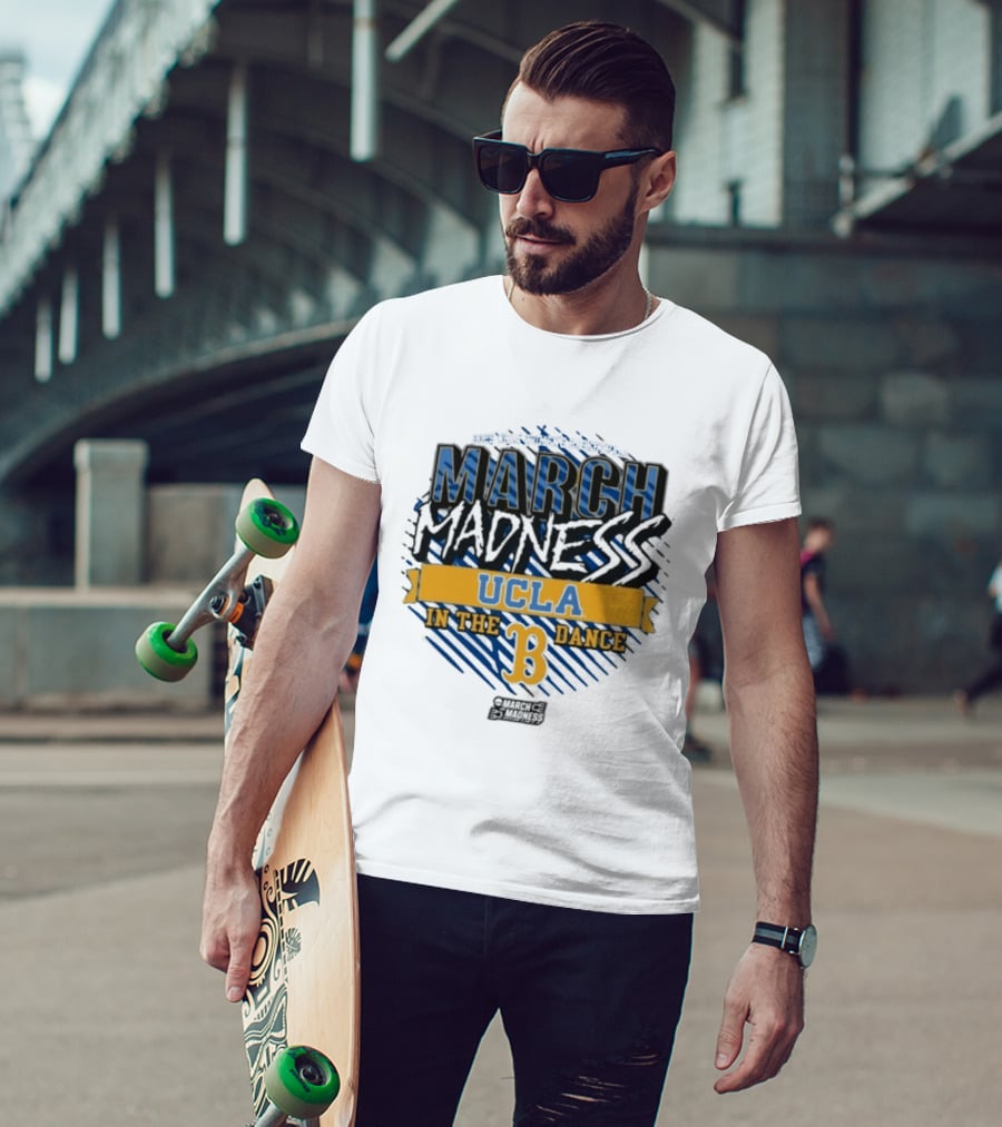 UCLA Bruins March Madness 2025 NCAA Women's Basketball In The Dance T-Shirt