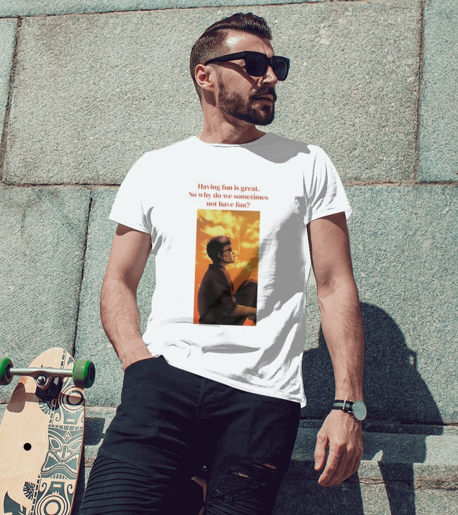 Hasegawa Taizou Reflecting On Why Having Fun Isn't Always Easy T-Shirt