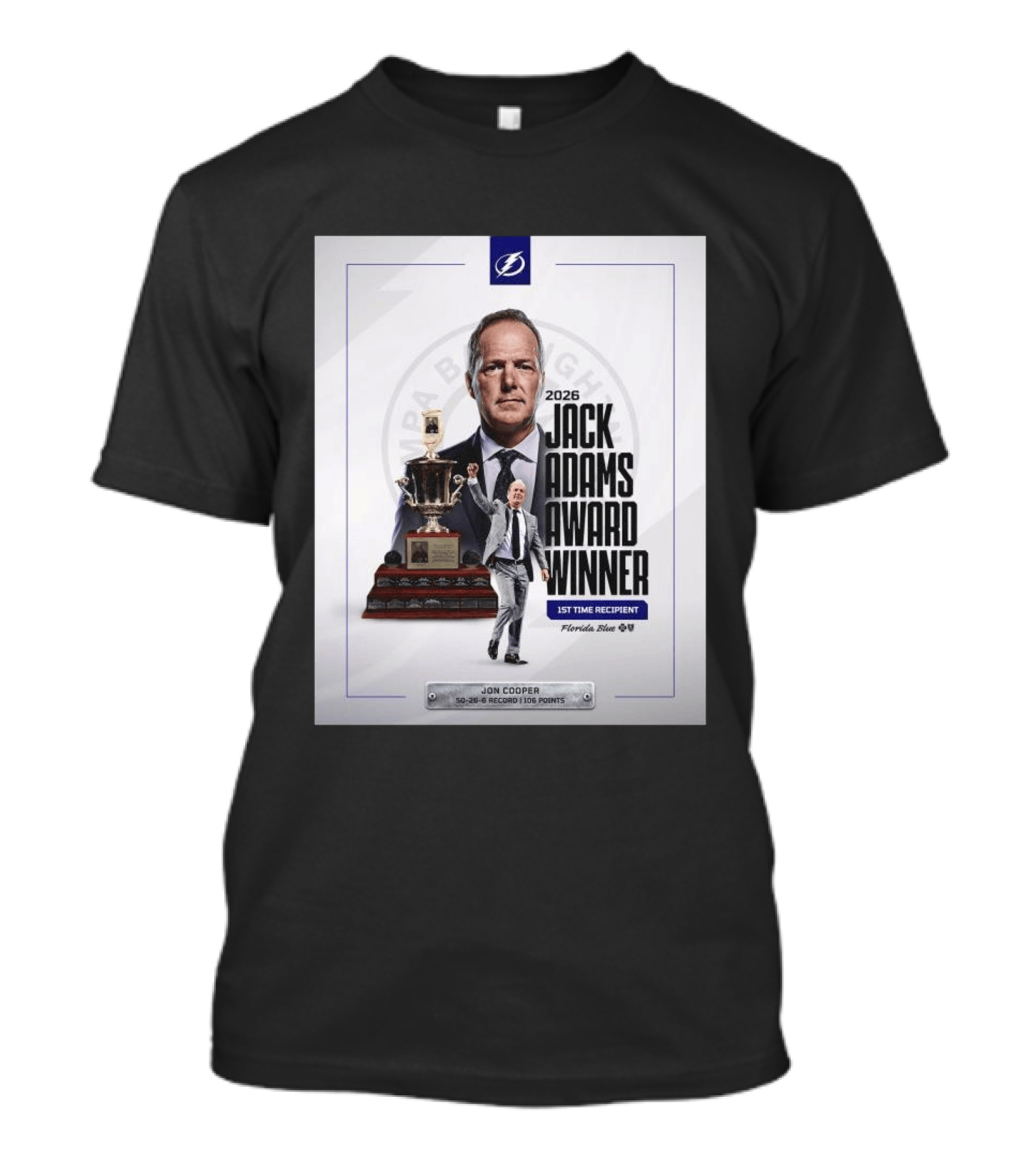 2026 Jack Adams Award Winner Jon Cooper Florida Blue Tampa Bay Lightning 1st Time Recipient 50 26 6 Record 108 Points T-Shirt