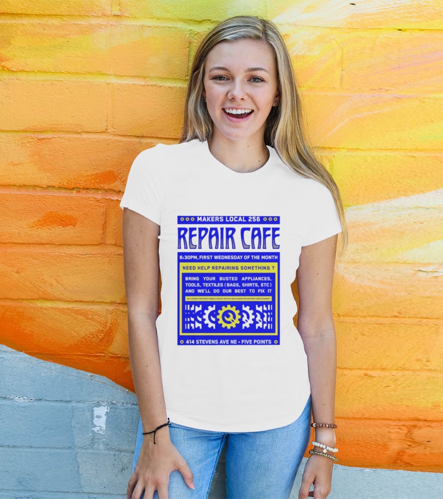 Makers Local 256 Repair Cafe Need Help Repairing Something Wrench T-Shirt
