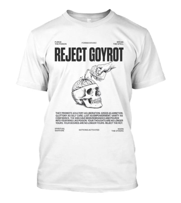 Reject Goyrot Forbidden Inc Purge The Poison Break The Spell Spiritual Warfare Skater Skull T-Shirt