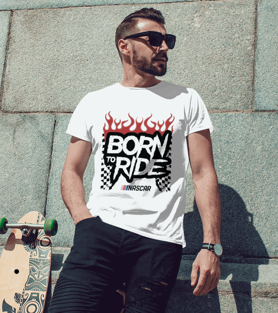 Born To Ride NASCAR Vive La Fete Flame Racing T-Shirt