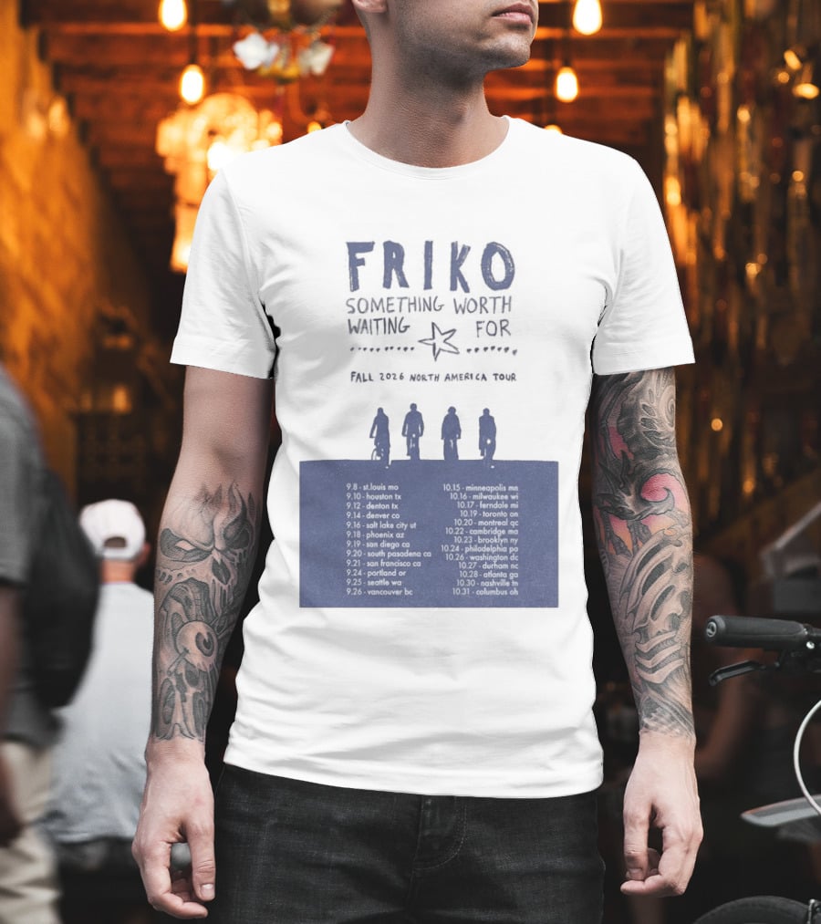 Friko Something Worth Waiting For 2026 North America Tour Dates And Cities T-Shirt