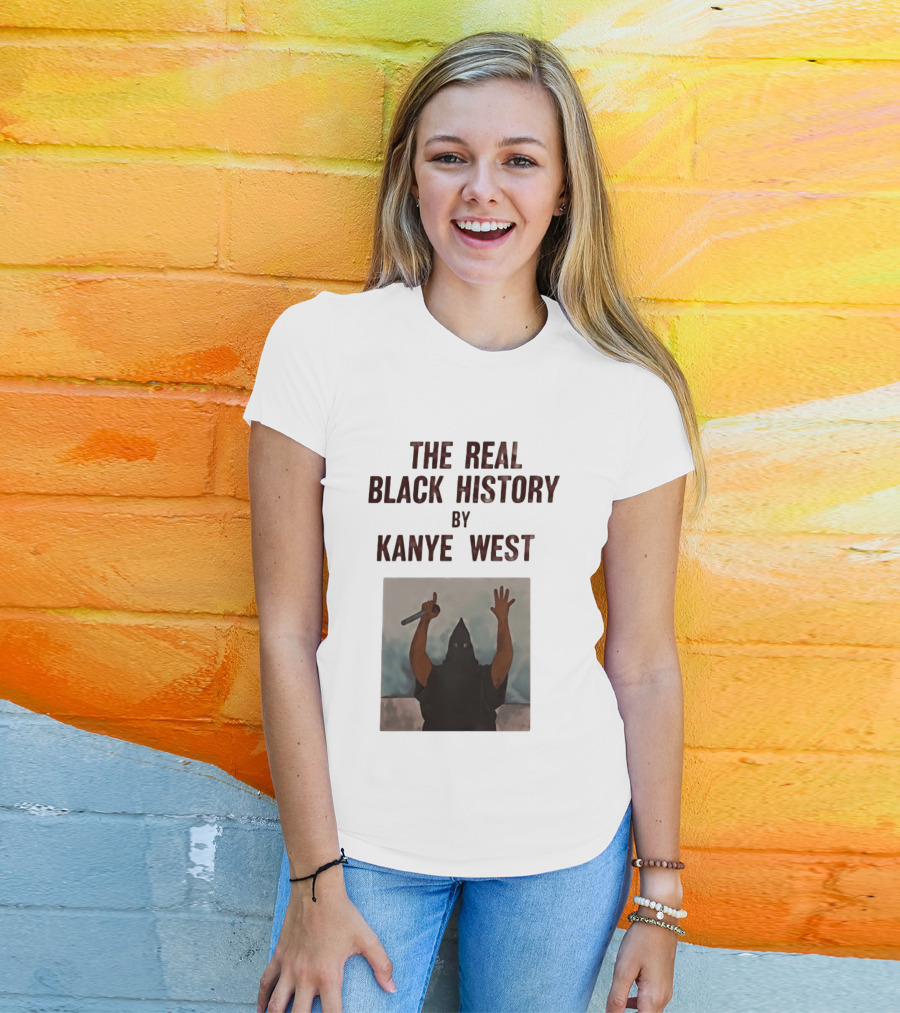 The Real Black History By Kanye West Mic Hands Up T-Shirt