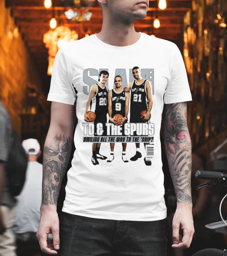 SLAM SP AS 20 9 21 TD & The Spurs Smiling All The Way To The Chip? T-Shirt