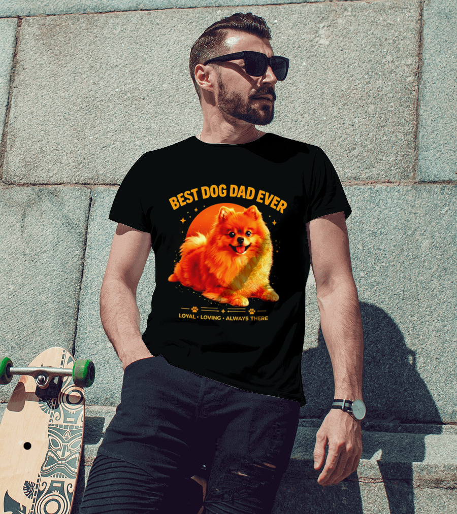 Best Dog Dad Ever Loyal Loving Always There T-Shirt