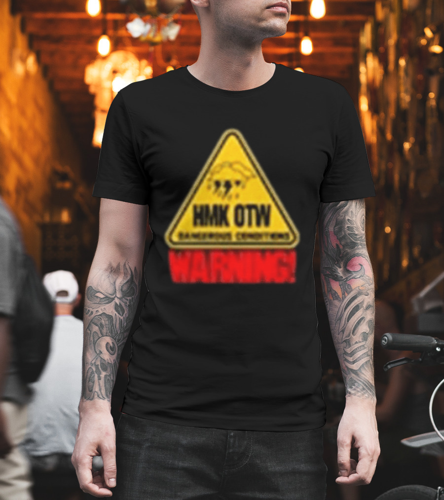 HMK OTW Dangerous Conditions Warning T-Shirt