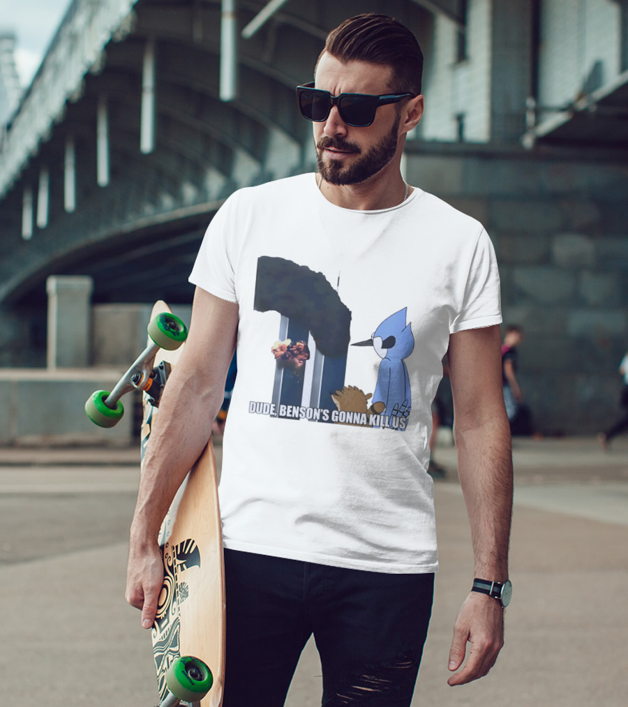 Mordecai And Rigby Regular Show Dude Bensons Gonna Kill Us 911 Twin Towers T-Shirt
