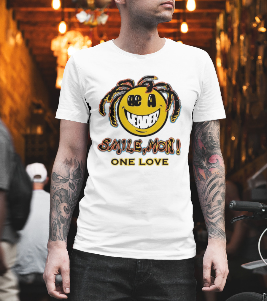Be A Leader Smile Mon One Love Dreadlocks Emoji T-Shirt