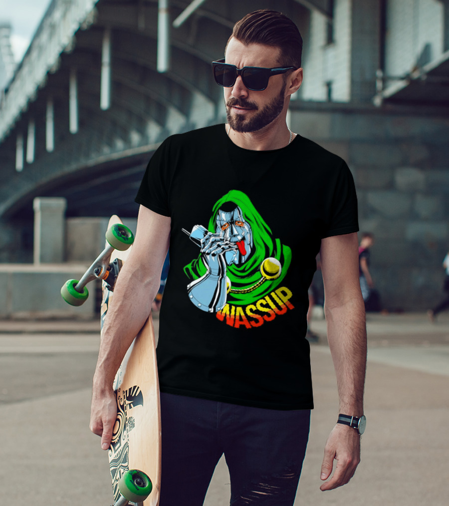 Wassup Doctor Doom Iconic Supervillain T-Shirt