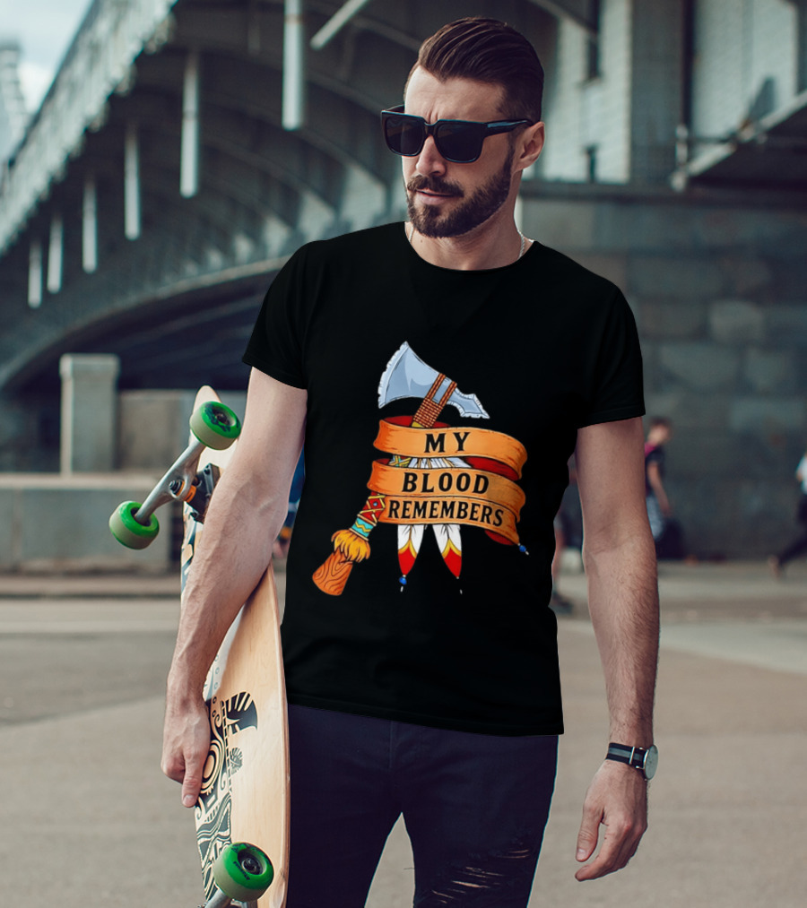 My Blood Remembers Axe And Feathers Rustic Heritage T-Shirt