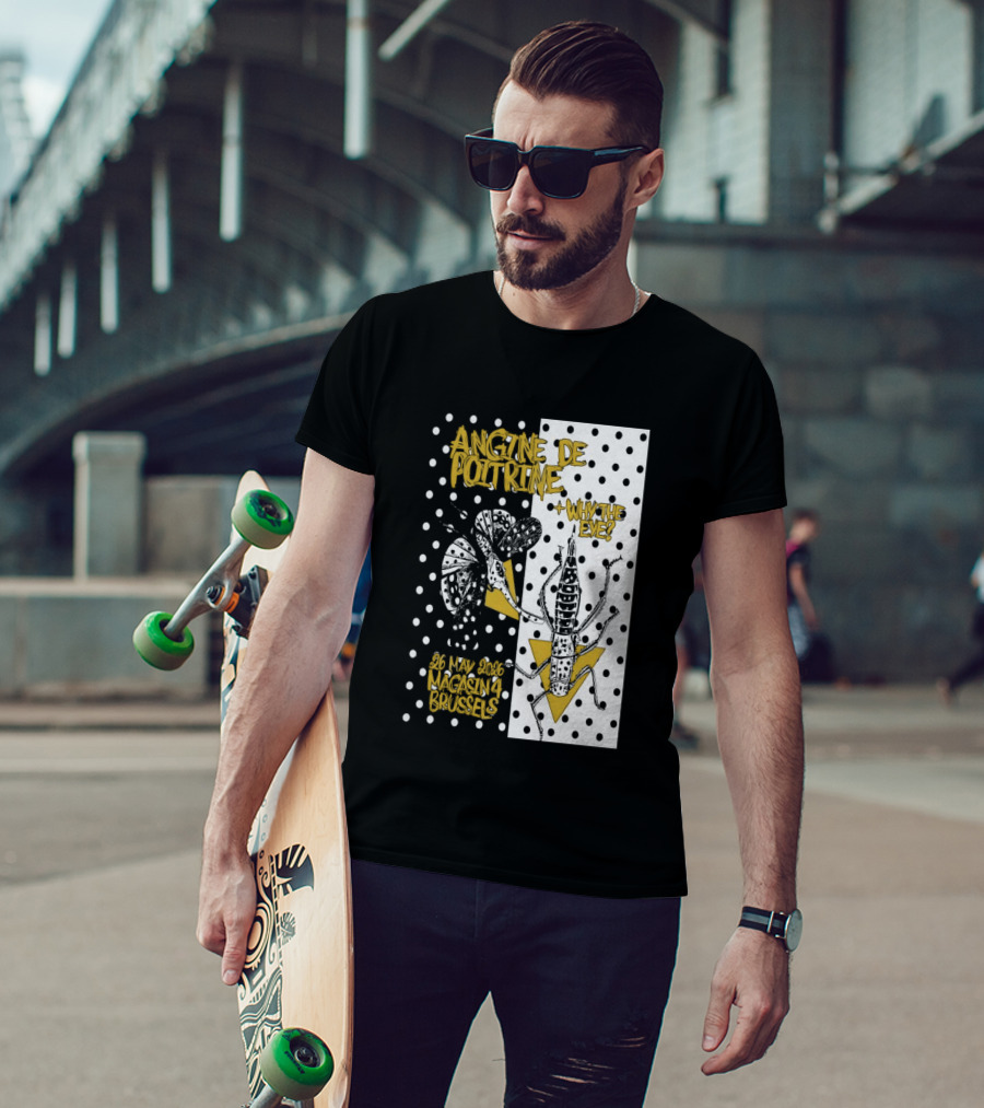 Angine De Poitrine Why The Eye 5 26 2026 Bruxelles Be T-Shirt