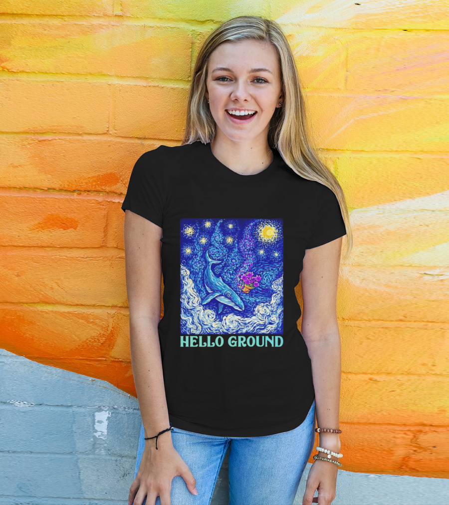 Hello Ground Whale Floating In Starry Night Van Gogh T-Shirt