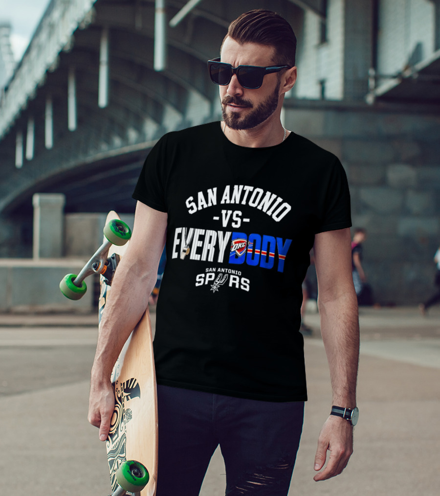 San Antonio Spurs Versus Everybody Oklahoma City Thunder NBA Basketball Rivalry T-Shirt