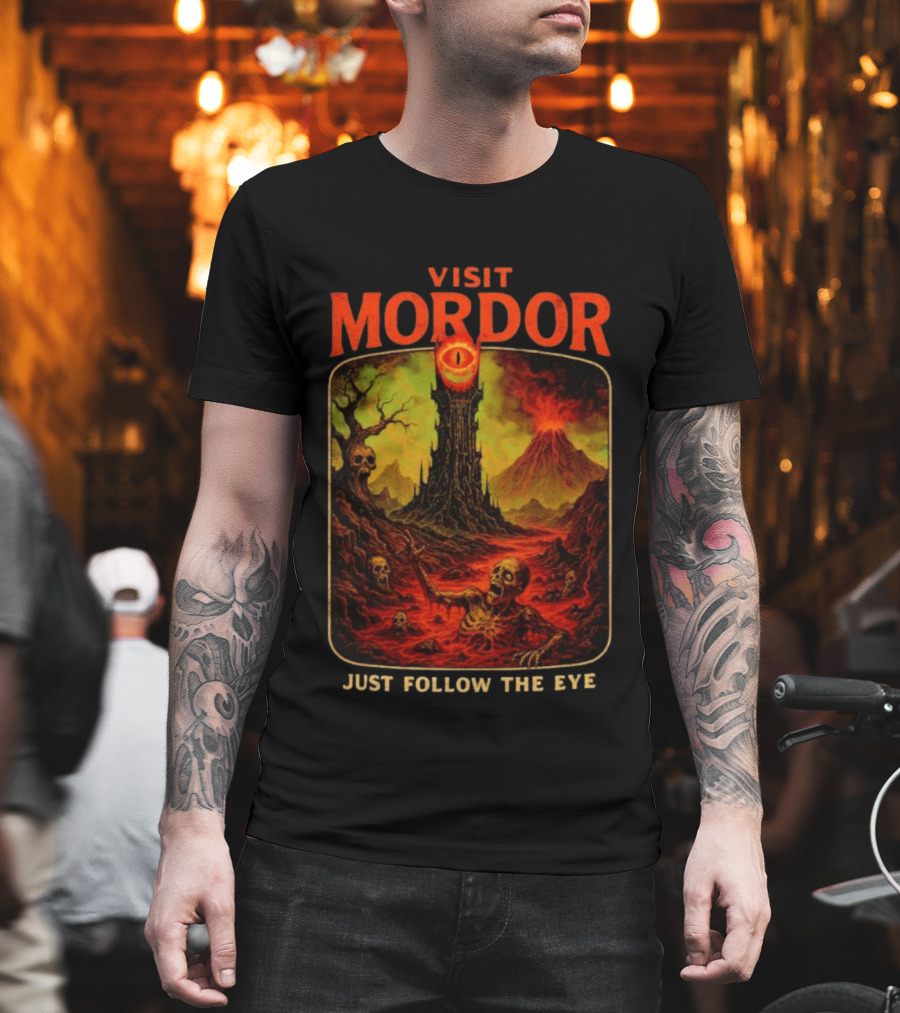 Visit Mordor Just Follow The Eye Tower And Volcano Adventure T-Shirt