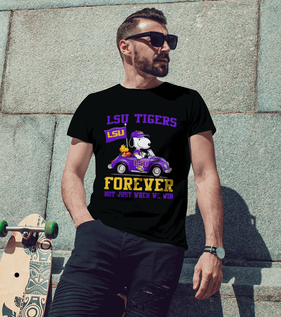 LSU Tigers Snoopy Woodstock LSU Forever Not Just When We Win T-Shirt