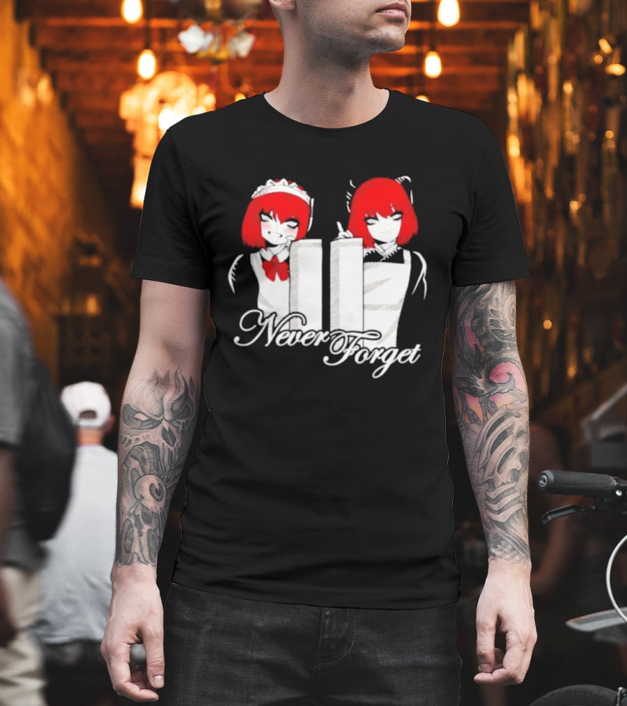 Maid Anime 9 11 Twin Towers Never Forget T-Shirt